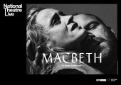 William Szekspir  | MAKBET | retransmisja spektaklu z National Theatre w Londynie 