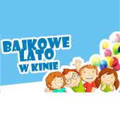 BAJKOWE LATO W KINIE