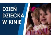 DZIEŃ DZIECKA W KINIE