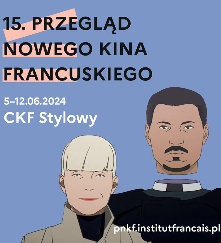 15. Przegląd Nowego Kina Francuskiego | 5-12.06.2024