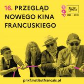 16. Przegląd Nowego Kina Francuskiego